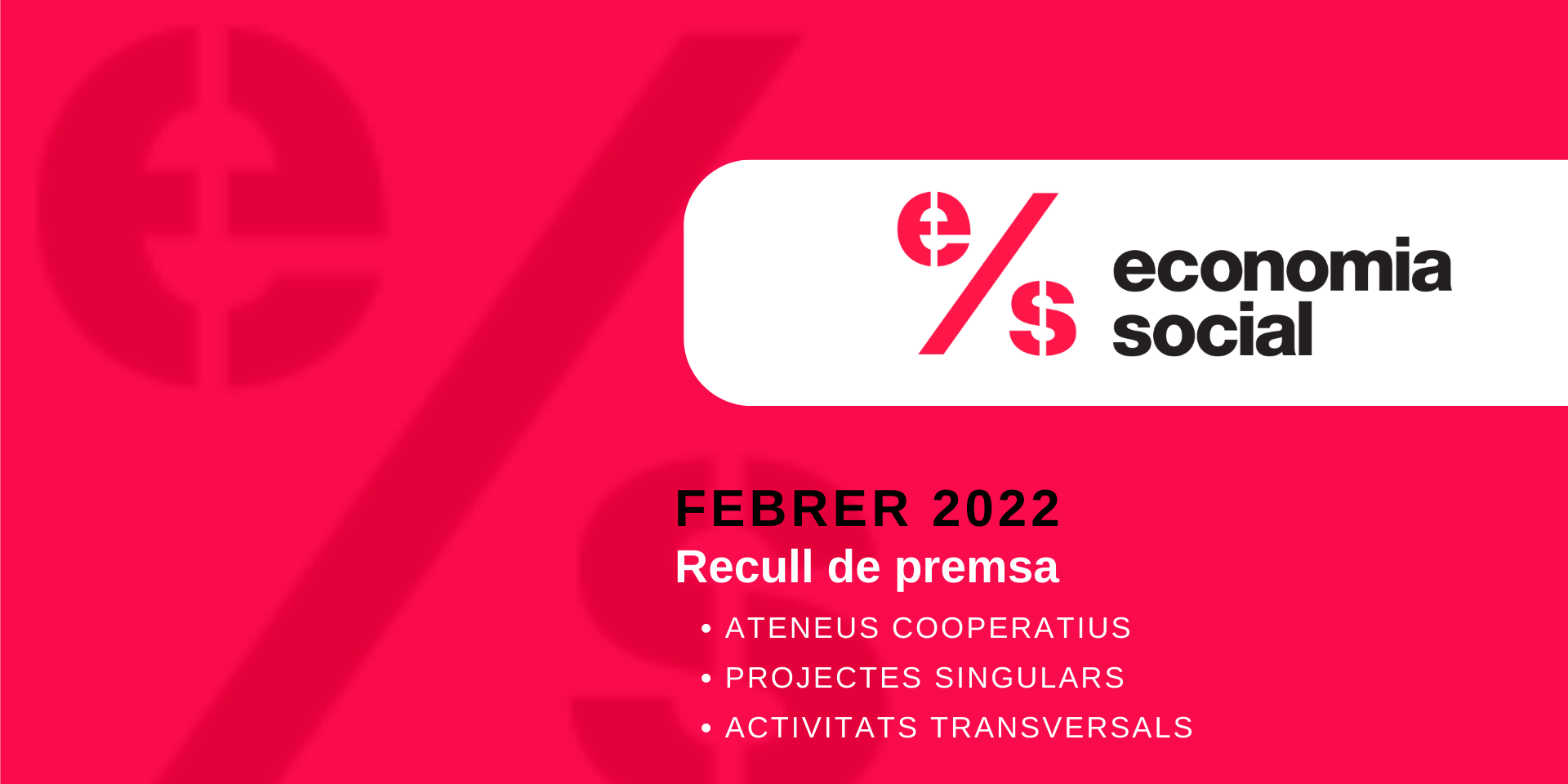 Recull premsa ESS 2022_febrer